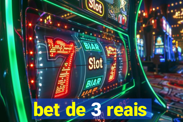 bet de 3 reais